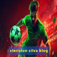 cleriston silva blog